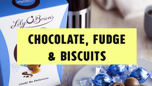 Chocolates, Fudge & Biscuits: Up to 20% Off