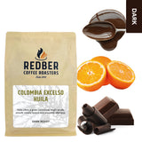 Redber, COLOMBIA EXCELSO HUILA - Dark Roast Coffee, Redber Coffee